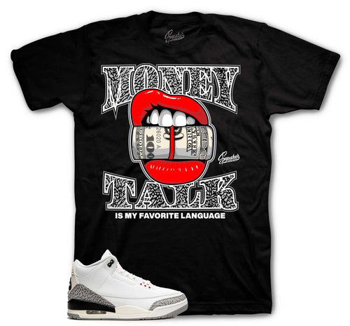 Retro 3 Reimagined White Cement Money Talk Shirt