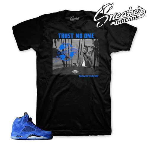 Shirt to Match Air Jordan Retro 5 Blue Suede Sneakers.trust 